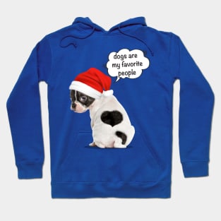 Dogs Are My Favorite People | cute puppy wearing santa hat Hoodie